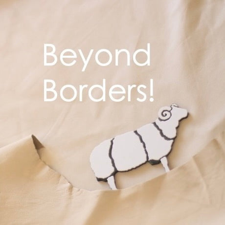 「Beyond Borders！」